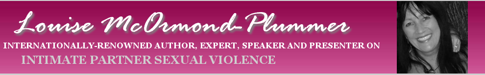 Louise McOrmond-Plummer, author and expert on Intimate Partner Sexual Violence